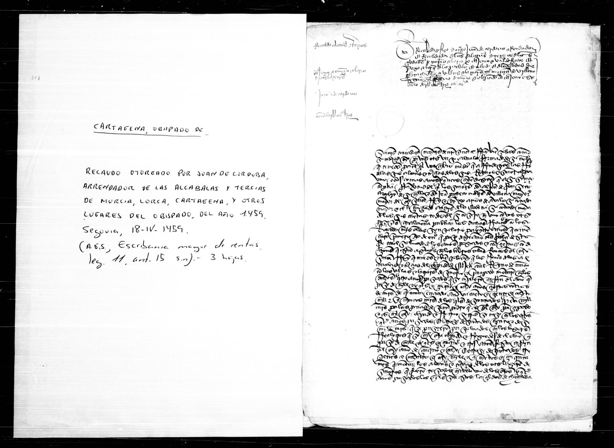 Escritura de recaudo otorgada por Juan de Córdoba, arrendador de rentas reales del Obispado de Cartagena.