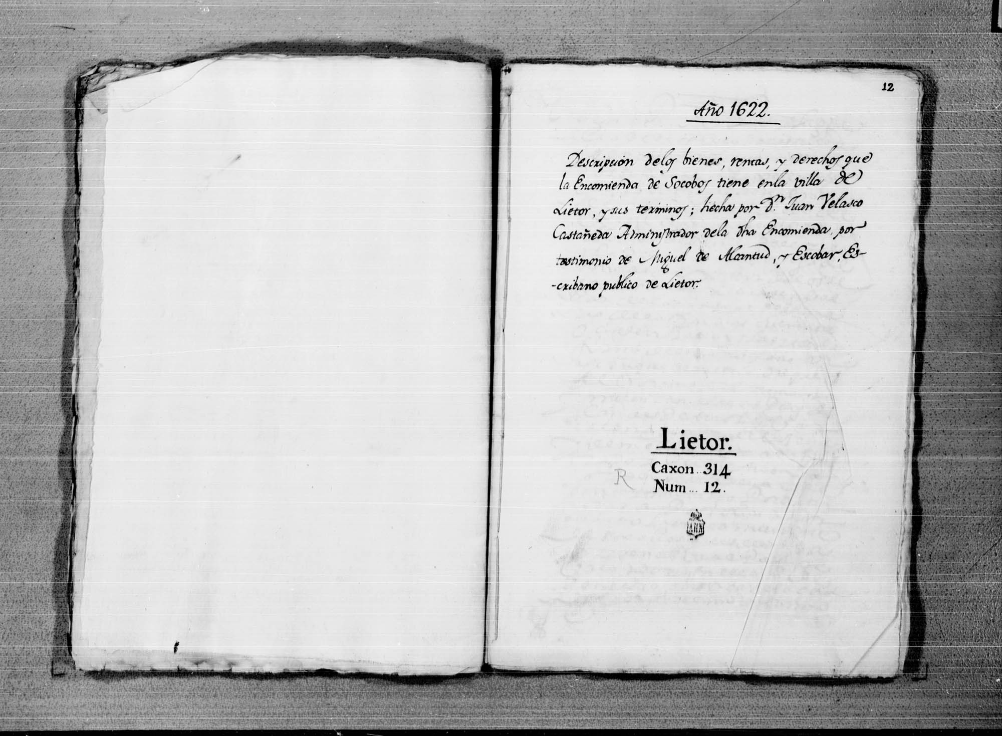 Traslado de la descripción de la villa de Liétor, de la encomienda de Socovos, realizada por orden de Juan de Velasco, administrador de la encomienda.