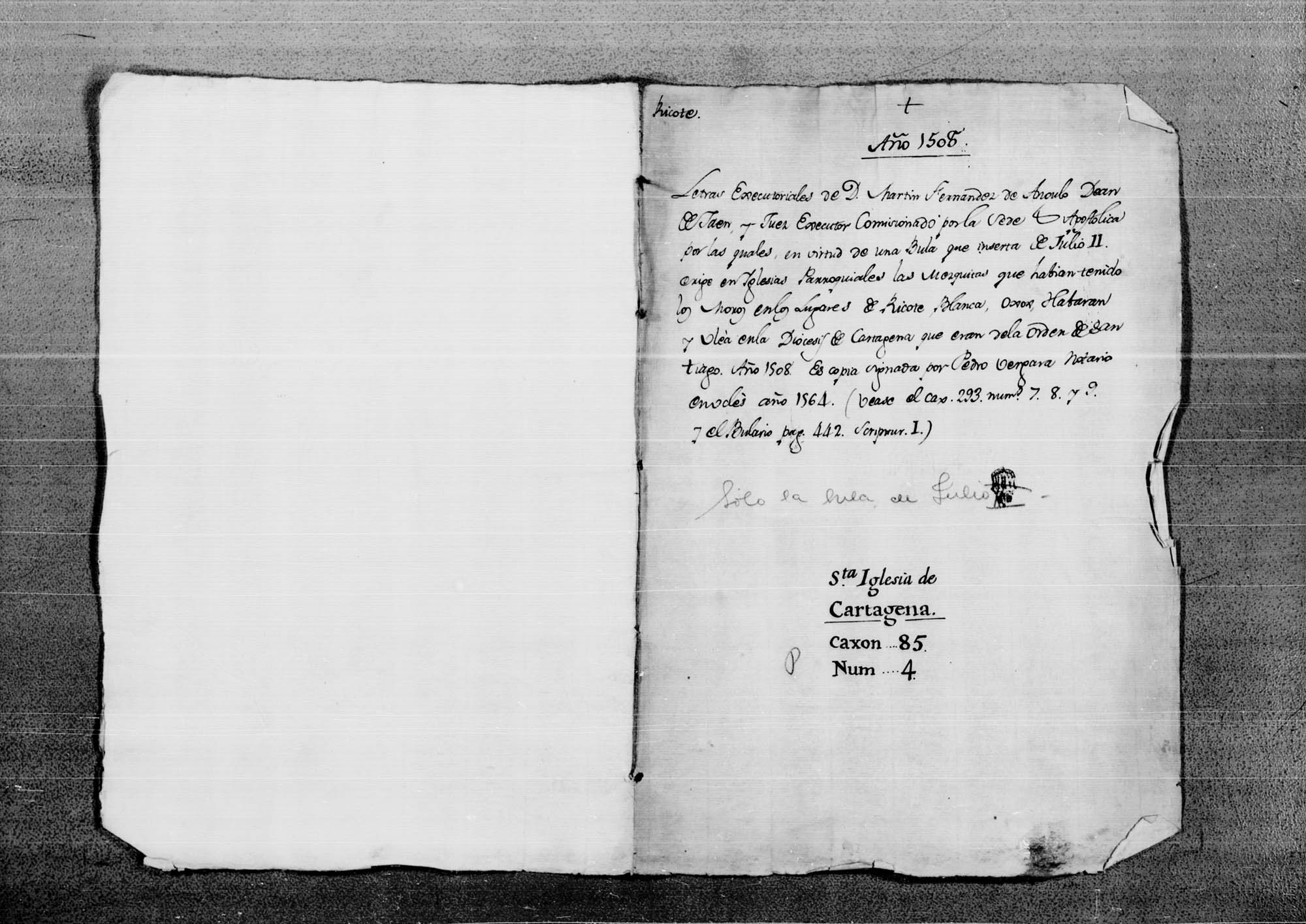 Traslado del notario apostólico Pedro de Vergara de unas letras y bulas referidas a lugares del Valle de Ricote.