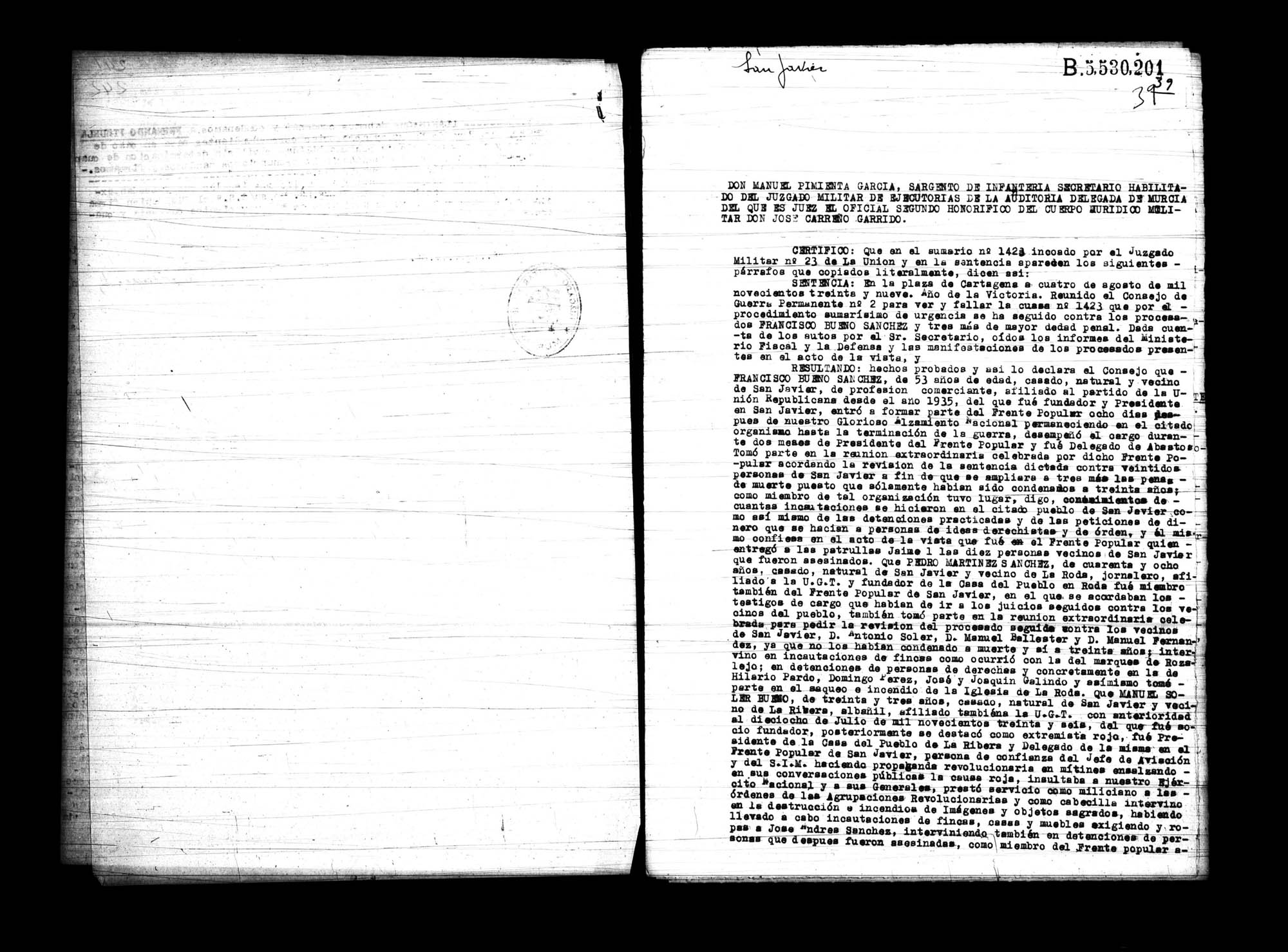 Certificado de la sentencia pronunciada contra Francisco Bueno Sánchez, Pedro Martínez Sánchez y Manuel Soler Bueno, causa 1423, el 4 de agosto de 1939 en Cartagena.
