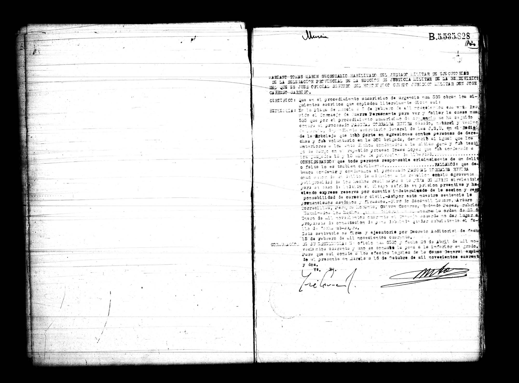Certificado de la sentencia pronunciada contra Pascual Torralba Ruvira, causa 535, el 2 de febrero de 1940 en Murcia.