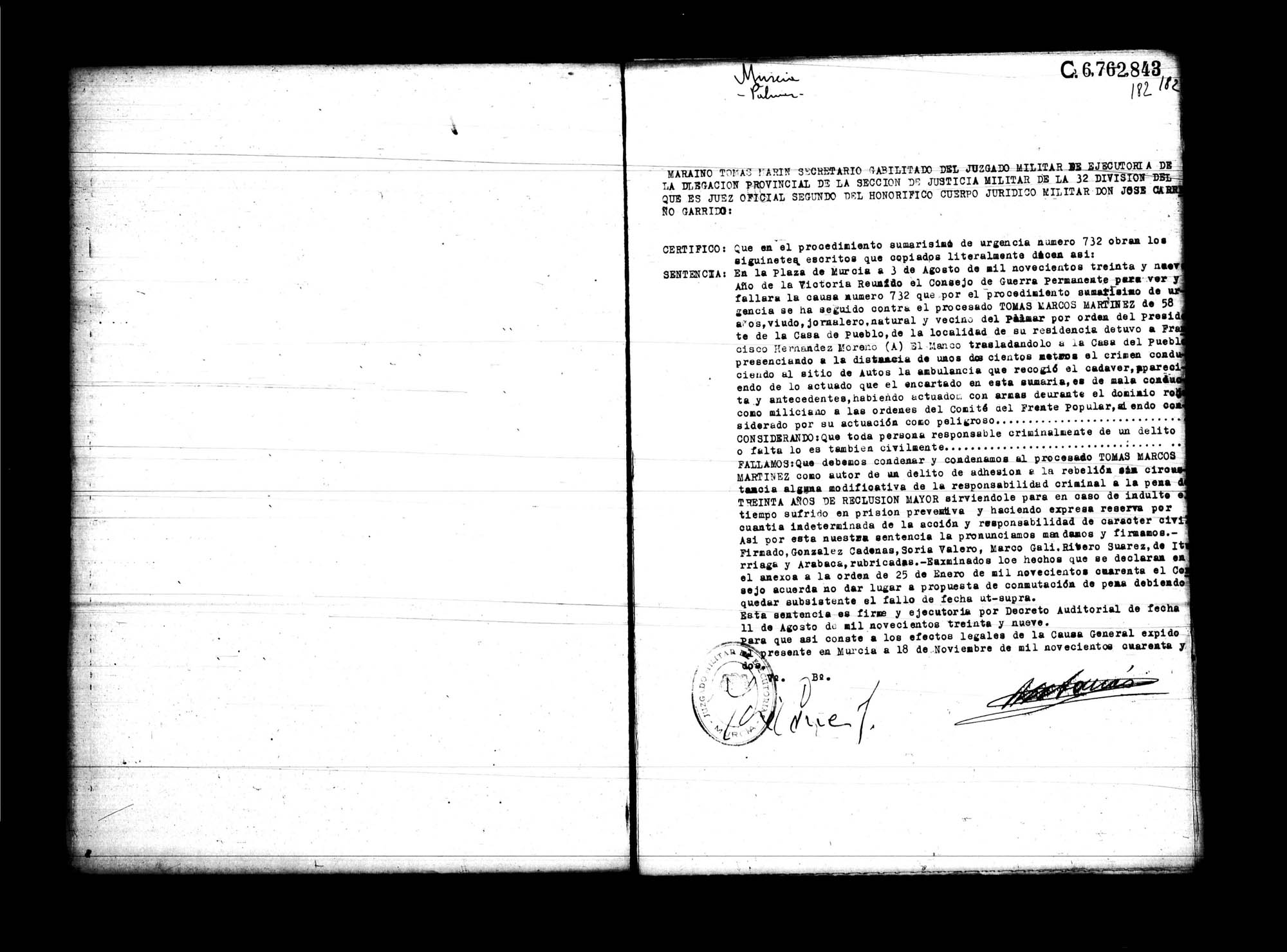 Certificado de la sentencia pronunciada contra Tomás Marcos Martínez, causa 732, el 3 de agosto de 1939 en Murcia.