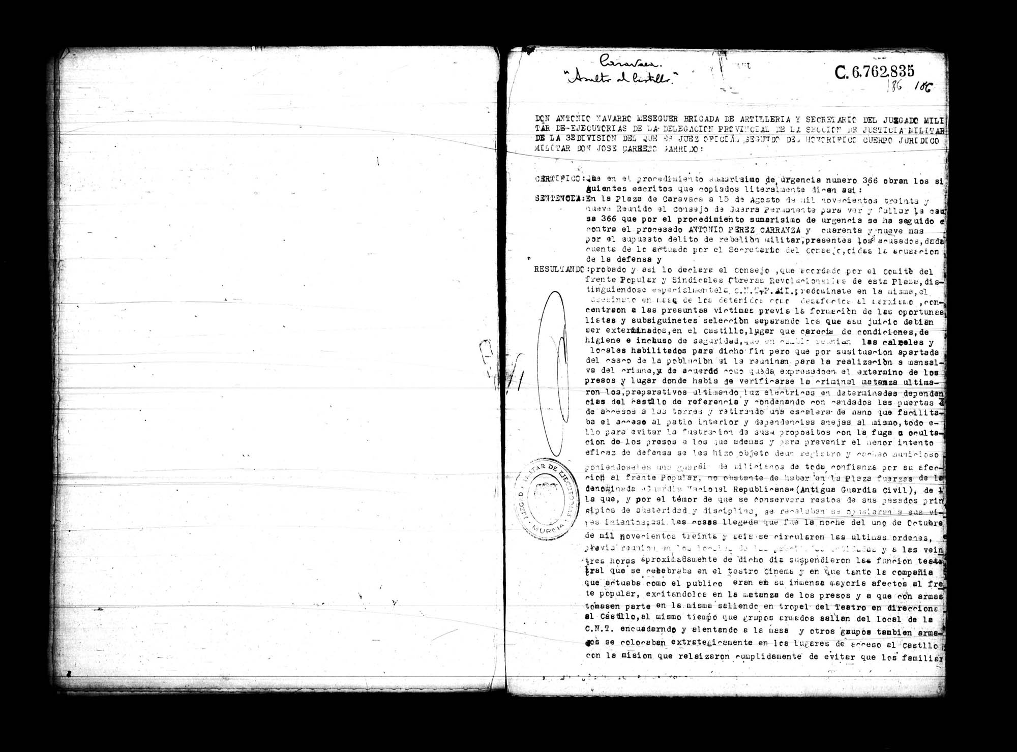 Certificado de la sentencia pronunciada contra Antonio Pérez Carranza y varios reos más, causa 366, el 15 de agosto de 1939 en Caravaca.