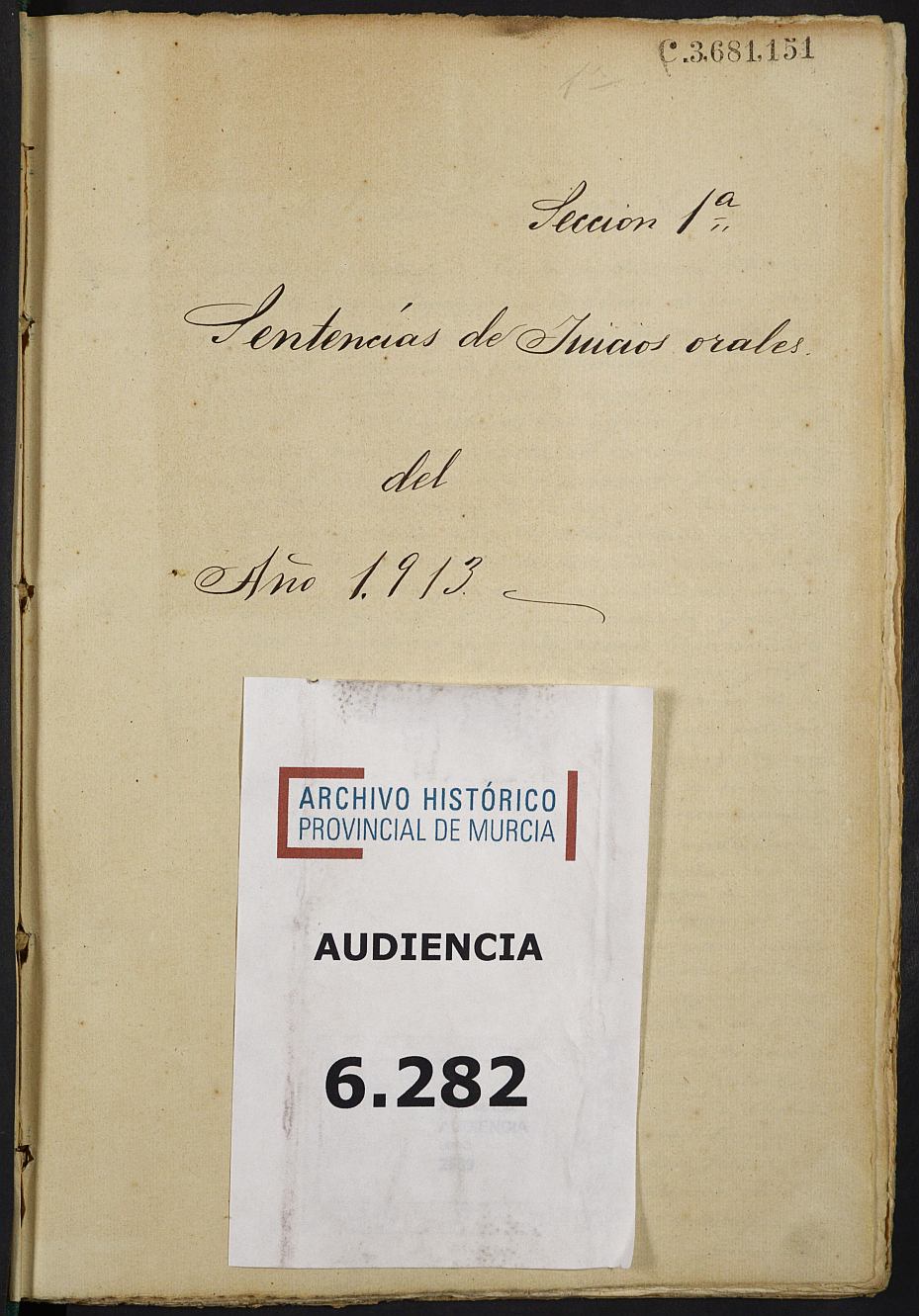 Libro de Sentencias penales de la Sección 1ª de la Audiencia Provincial de Murcia. Año 1913.