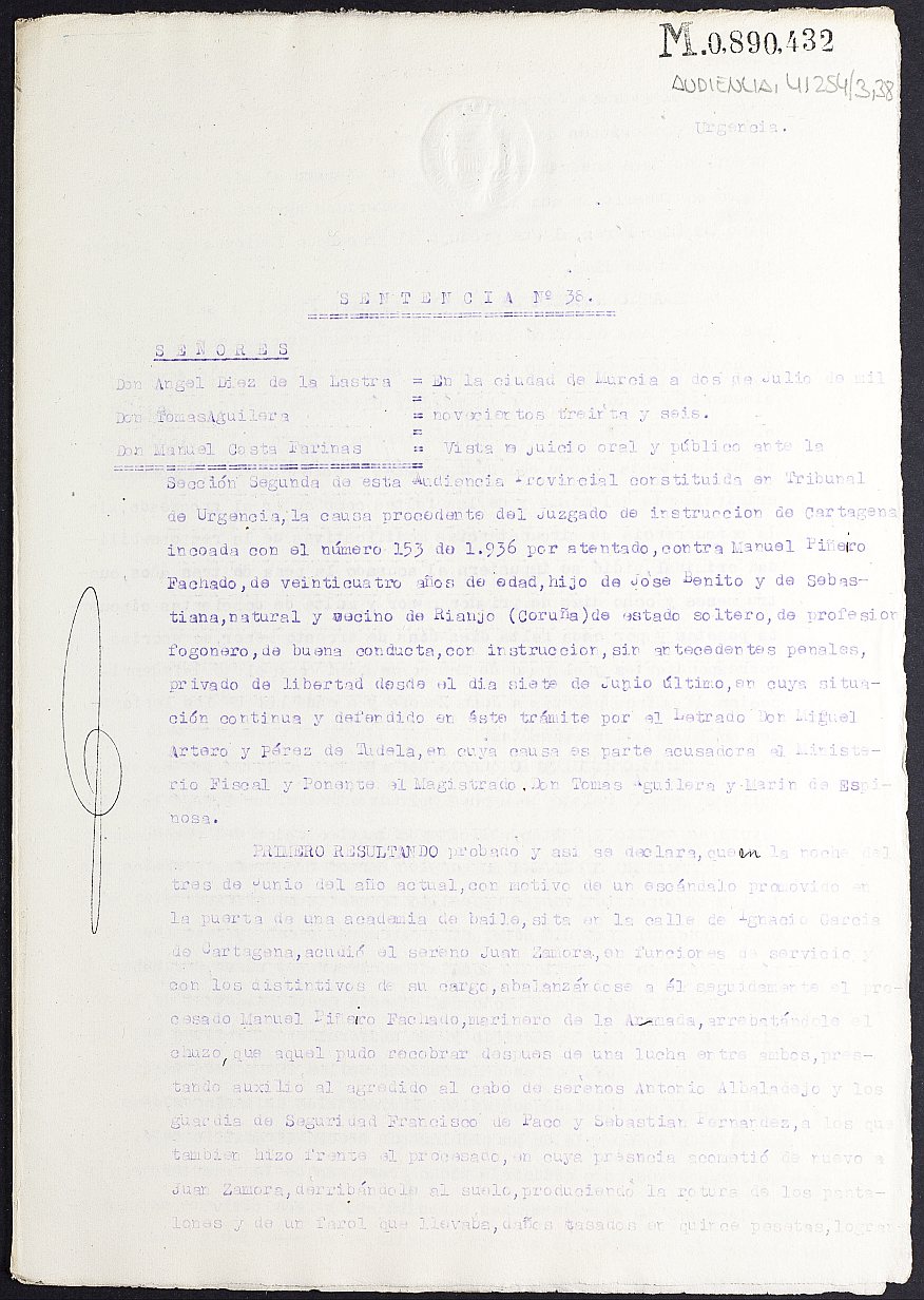Sentencia nº 38/1936 de la Audiencia Provincial constituida en Tribunal de Urgencia contra Manuel Piñero Fachado por atentado.