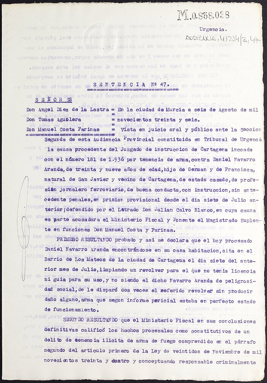 Sentencia nº 47/1936 de la Audiencia Provincial constituida en Tribunal de Urgencia contra Daniel Navarro Aranda por tenencia ilícita de armas.
