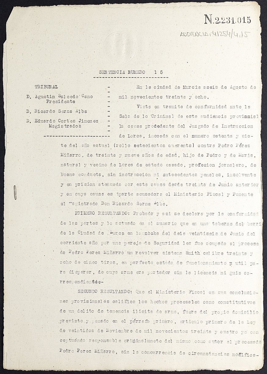 Sentencia nº 15/1938 de la Audiencia Provincial contra Pedro Pérez Miñarro por tenencia ilícita de armas.