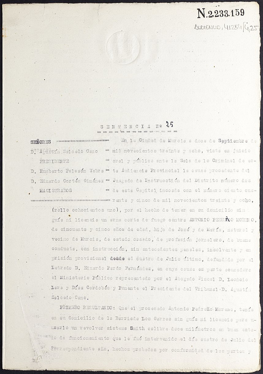 Sentencia nº 25/1938 de la Audiencia Provincial contra Antonio Pedreño Moreno por tenencia ilícita de armas.