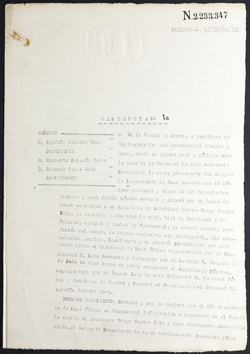 Sentencia nº 30/1938 de la Audiencia Provincial contra Diego Segura Sola por acometer a un agente de la autoridad.