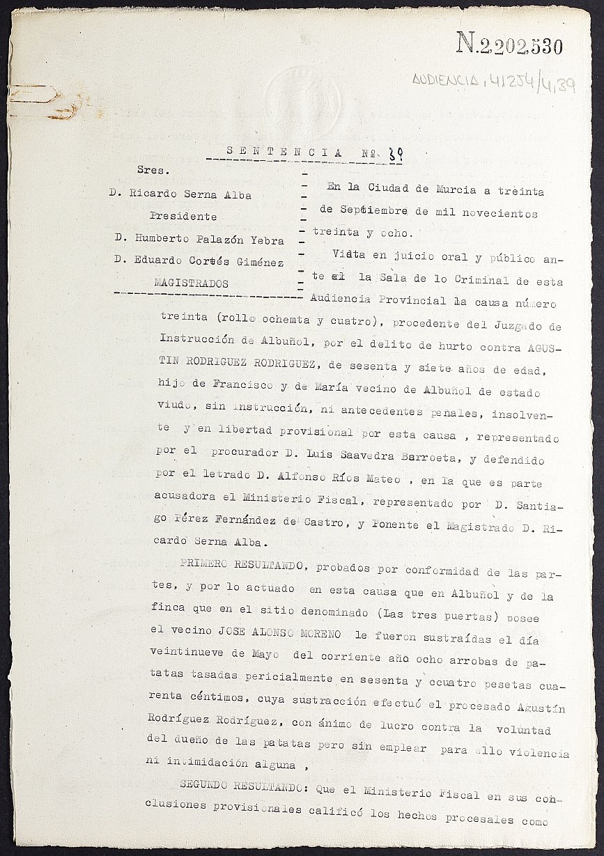Sentencia nº 39/1938 de la Audiencia Provincial contra Agustín Rodríguez Rodríguez por hurto.