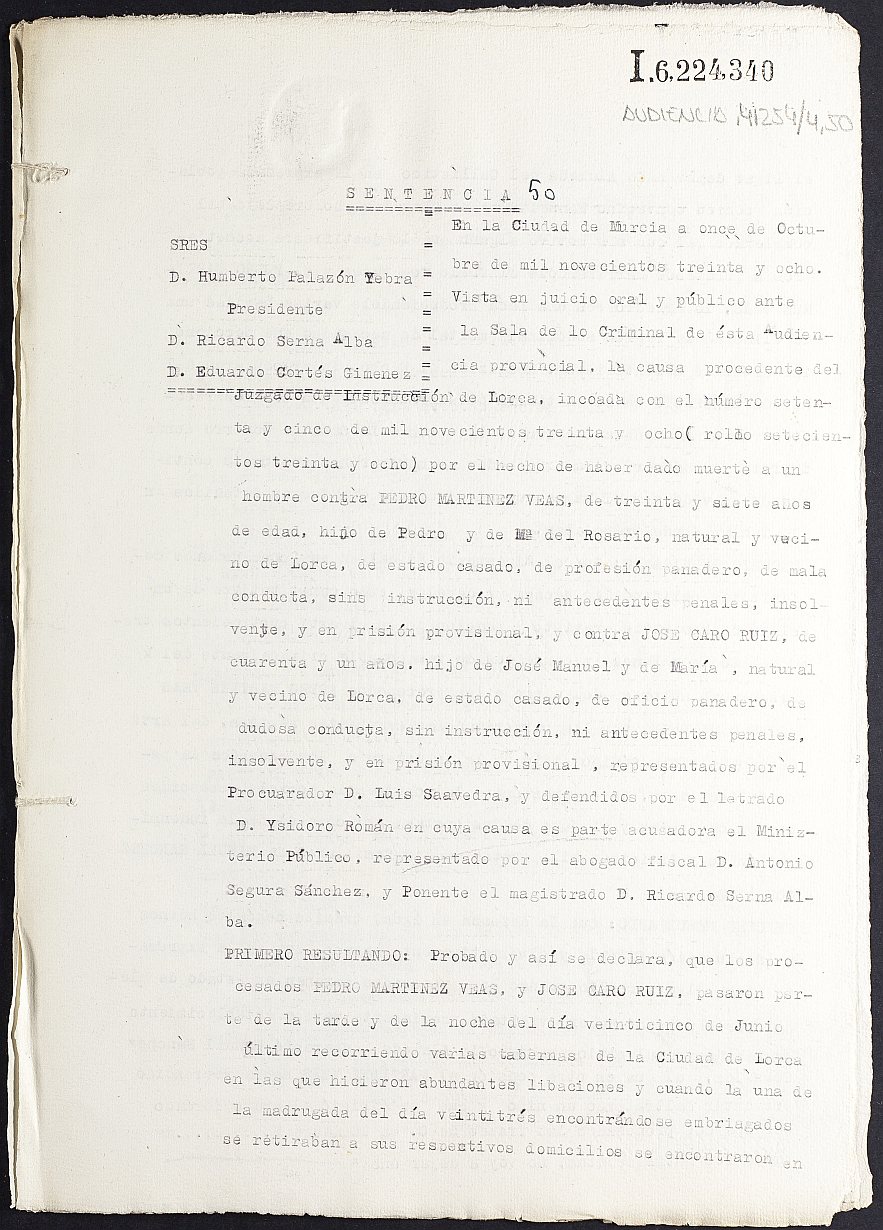 Sentencia nº 50/1938 de la Audiencia Provincial contra Pedro Martínez Veas y José Caro Ruiz por haber dado muerte a un hombre.