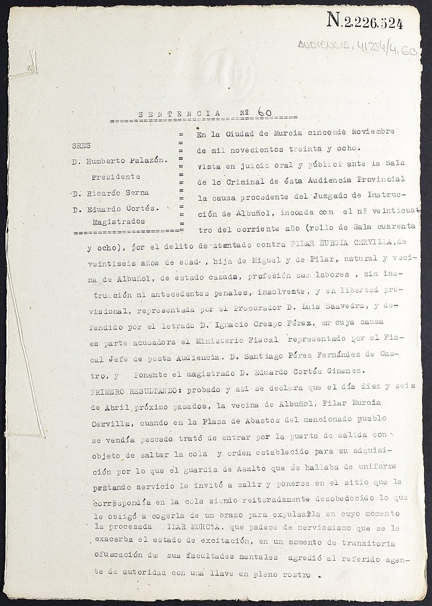 Sentencia nº 60/1938 de la Audiencia Provincial contra Oilar Murcia Cervilla por atentado.