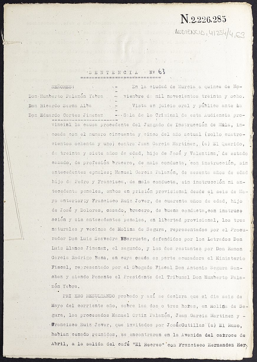 Sentencia nº 63/1938 de la Audiencia Provincial contra Juan García Martínez, Francisco Ruiz Jover y Manuel García Palazón por un delito de homicidio.