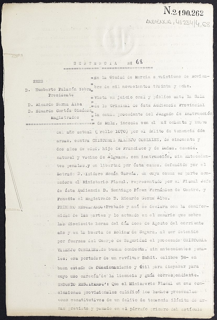 Sentencia nº 68/1938 de la Audiencia Provincial contra Cristóbal Ballejo González por tenencia ilícita de armas.