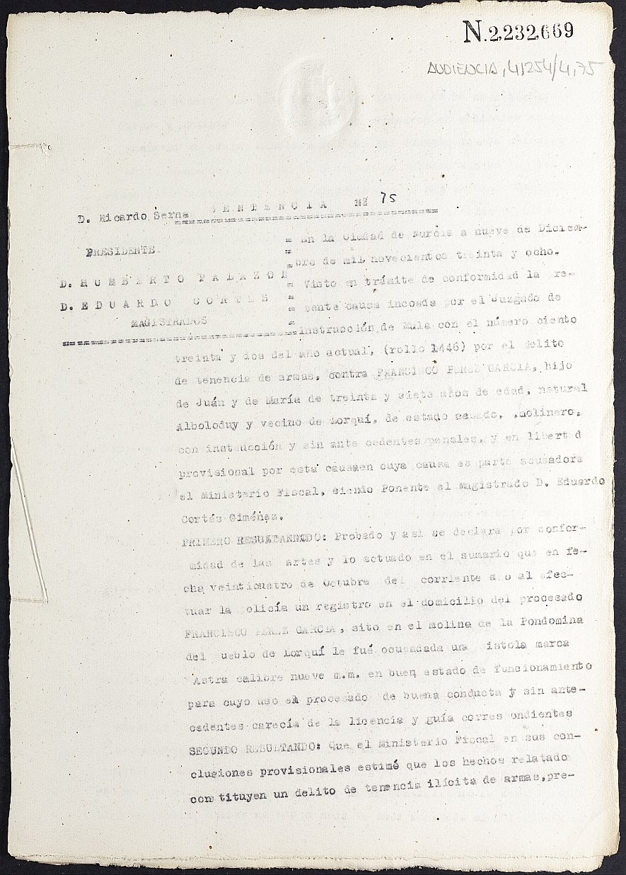 Sentencia nº 75/1938 de la Audiencia Provincial contra Francisco Pérez García por tenencia ilícita de armas.