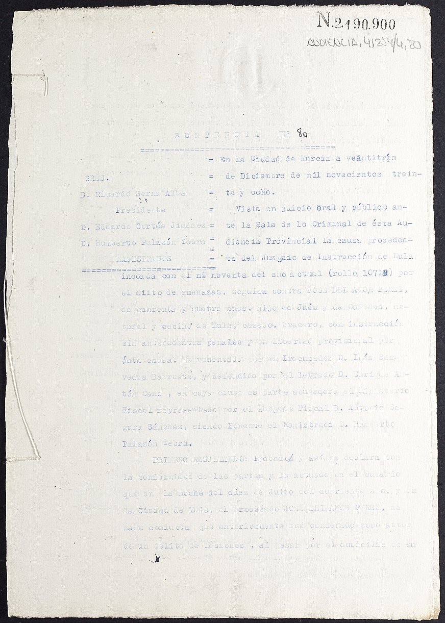 Sentencia nº 80/1938 de la Audiencia Provincial contra José del Amor Pérez por el delito de amenazas.