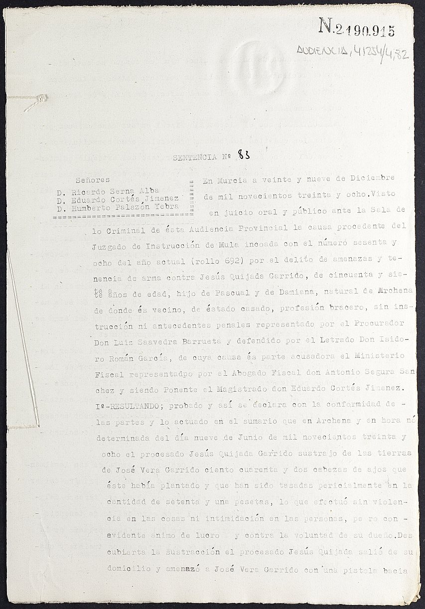 Sentencia nº 83/1938 de la Audiencia Provincial contra Jesús Quijada Garrido por los delitos de amenazas y tenencia de armas.