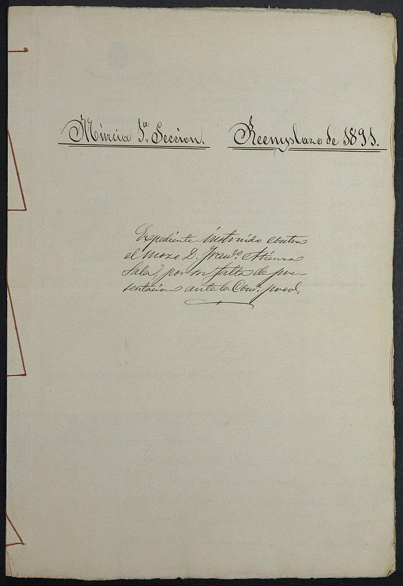 Expediente de declaración de prófugo de Francisco Atienza Sala, mozo del reemplazo de 1891 de Murcia.
