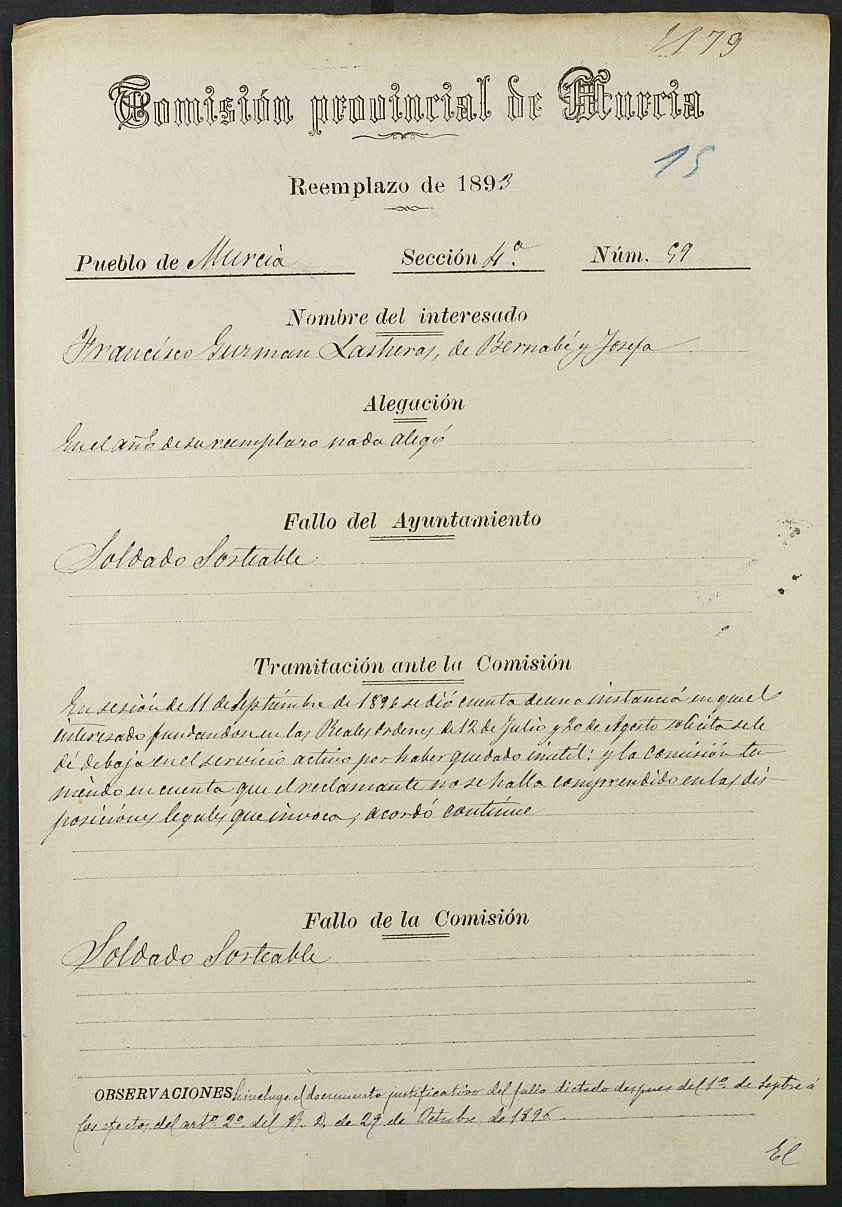Expediente justificativo de la excepción del servicio militar de Francisco Guzmán Lasheras, mozo del reemplazo de 1893 de Murcia.