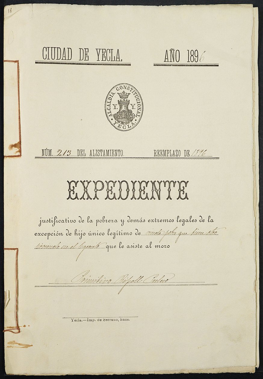 Expediente justificativo de la excepción del servicio militar de Primitivo Ripoll Palao, mozo del reemplazo de 1896 de Yecla.