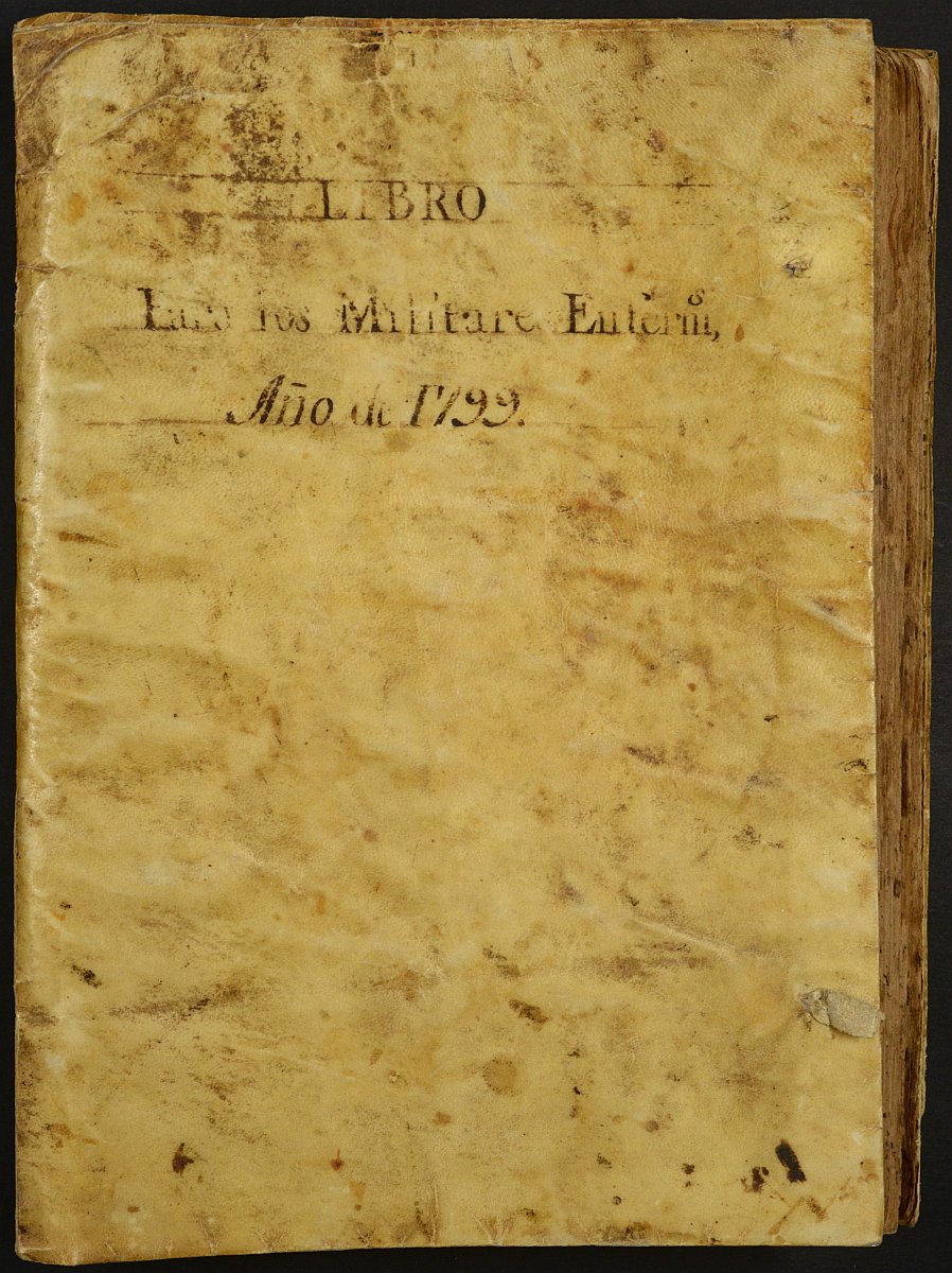 Registro de entrada y salida de enfermos del Hospital. (Militares). Años 1799, noviembre- 1809, febrero.