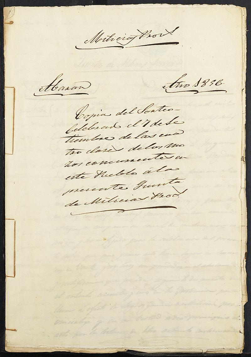 Copia certificada del acta del alistamiento, su rectificación y sorteo de mozos para las Milicias Provinciales del Ayuntamiento de Abarán. Año 1856.