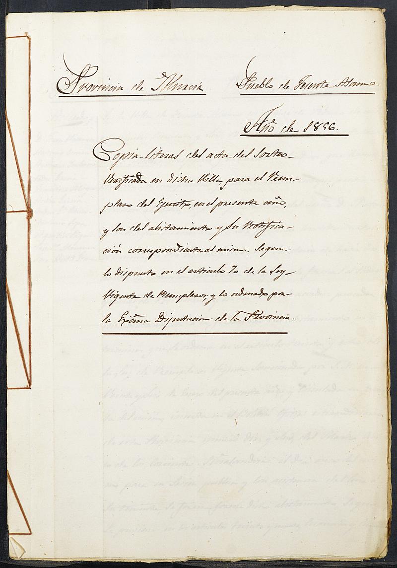 Copia certificada del acta del alistamiento, rectificación y sorteo de los mozos para el Ejército del Ayuntamiento de Fuente Álamo del reemplazo de 1856.