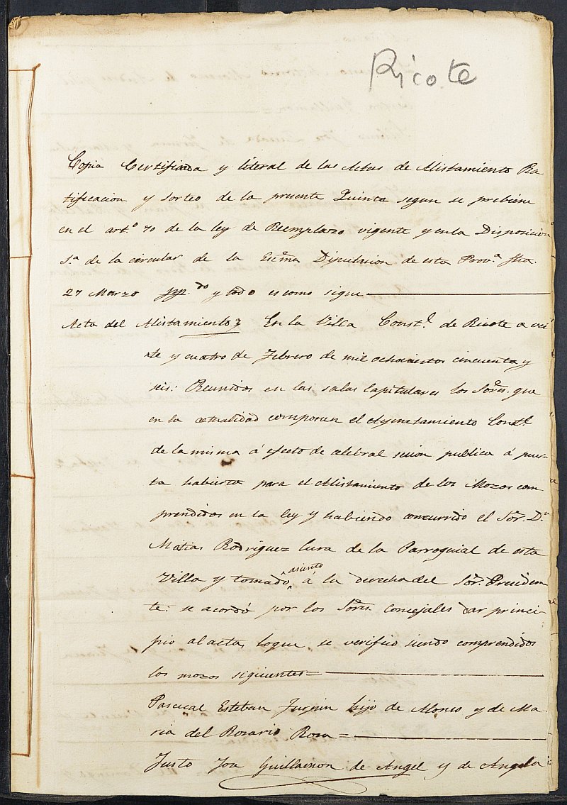 Copia certificada del acta de alistamiento, rectificación y sorteo de los mozos para el Ejército del Ayuntamiento de Ricote del reemplazo de 1856.