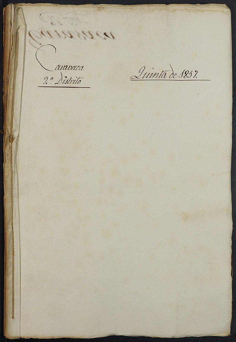Copia certificada del expediente general de Quintas del 2º Distrito del Ayuntamiento de Caravaca de la Cruz del reemplazo de 1857.