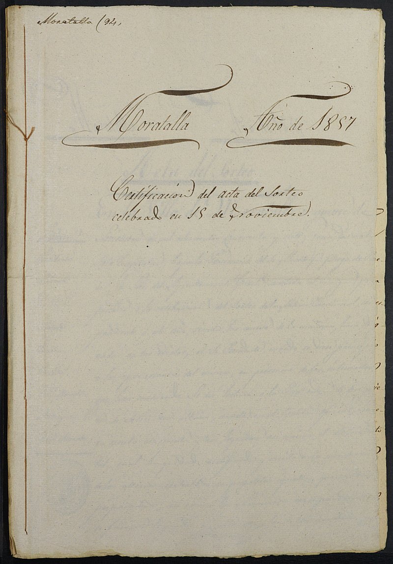 Copia certificada del acta del sorteo para las Milicias Provinciales del Ayuntamiento de Moratalla del reemplazo de 1857.