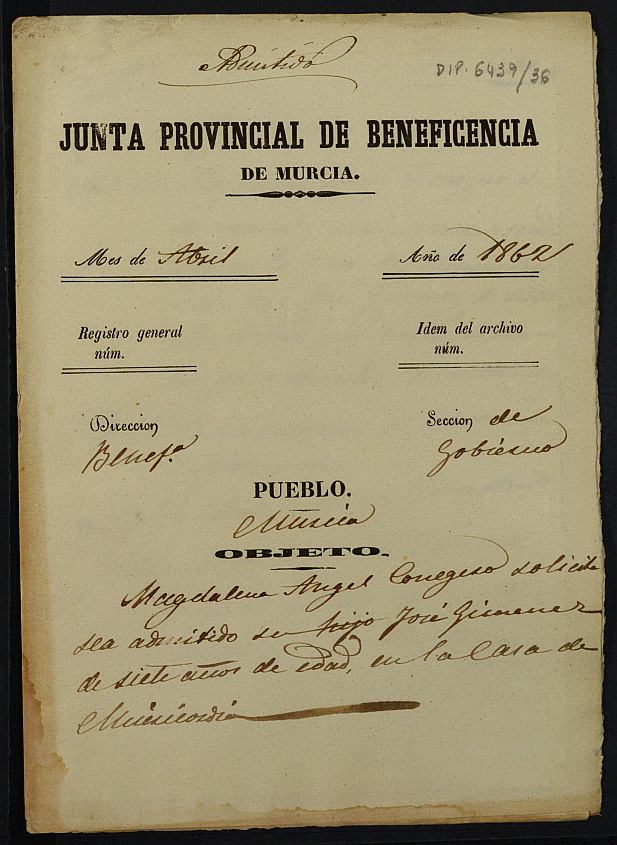 Expediente de solicitud de ingreso en la Casa Provincial de Misericordia y Huérfanos de Murcia de José Jiménez Ángel, de 7 años.
