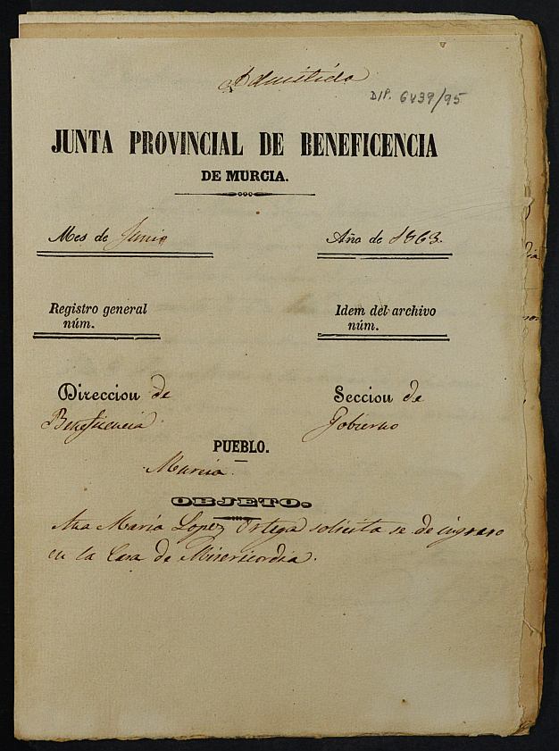 Expediente de solicitud de ingreso en la Casa Provincial de Misericordia y Huérfanos de Murcia de Ana María López Ortega.