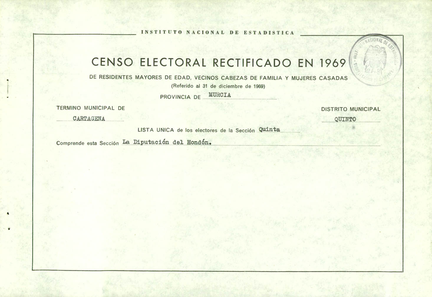 Censo electoral rectificado en 1969: listas definitivas de Cartagena, Distrito 5º, sección 5º (El Hondón).