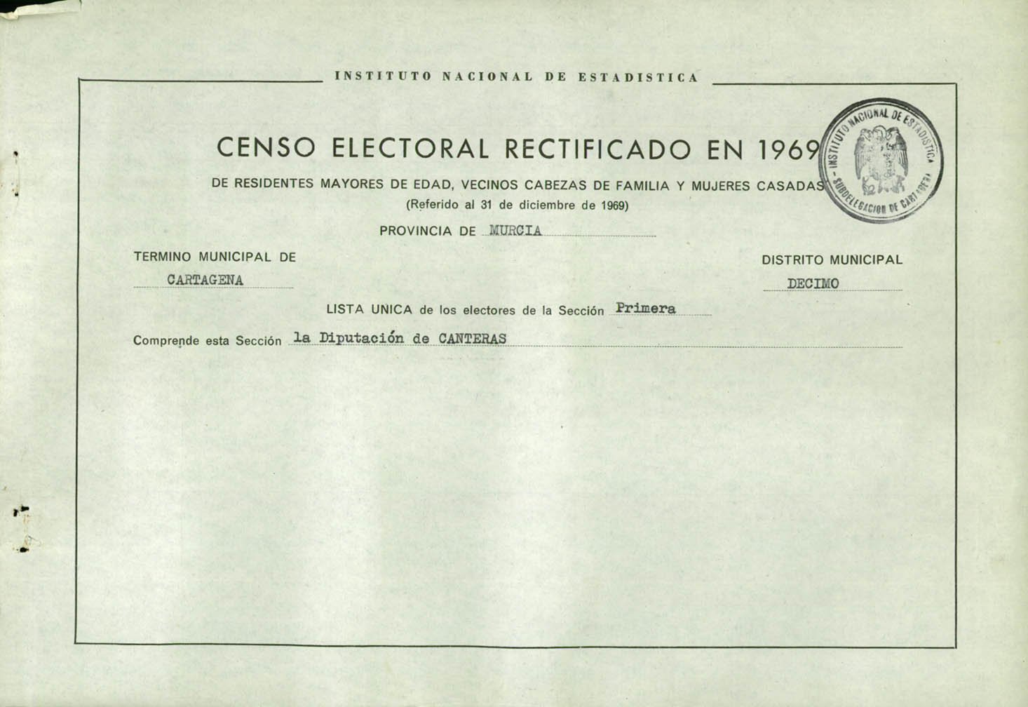 Censo electoral rectificado en 1969: listas definitivas de Cartagena, Distrito 10º, sección 1º.