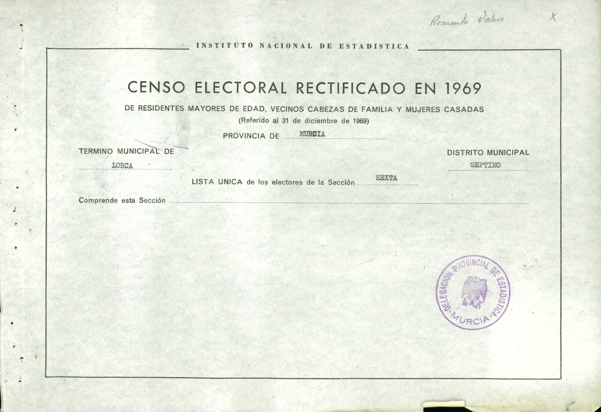 Censo electoral rectificado en 1969: listas definitivas de Lorca, Distrito 7º, sección 6ª.