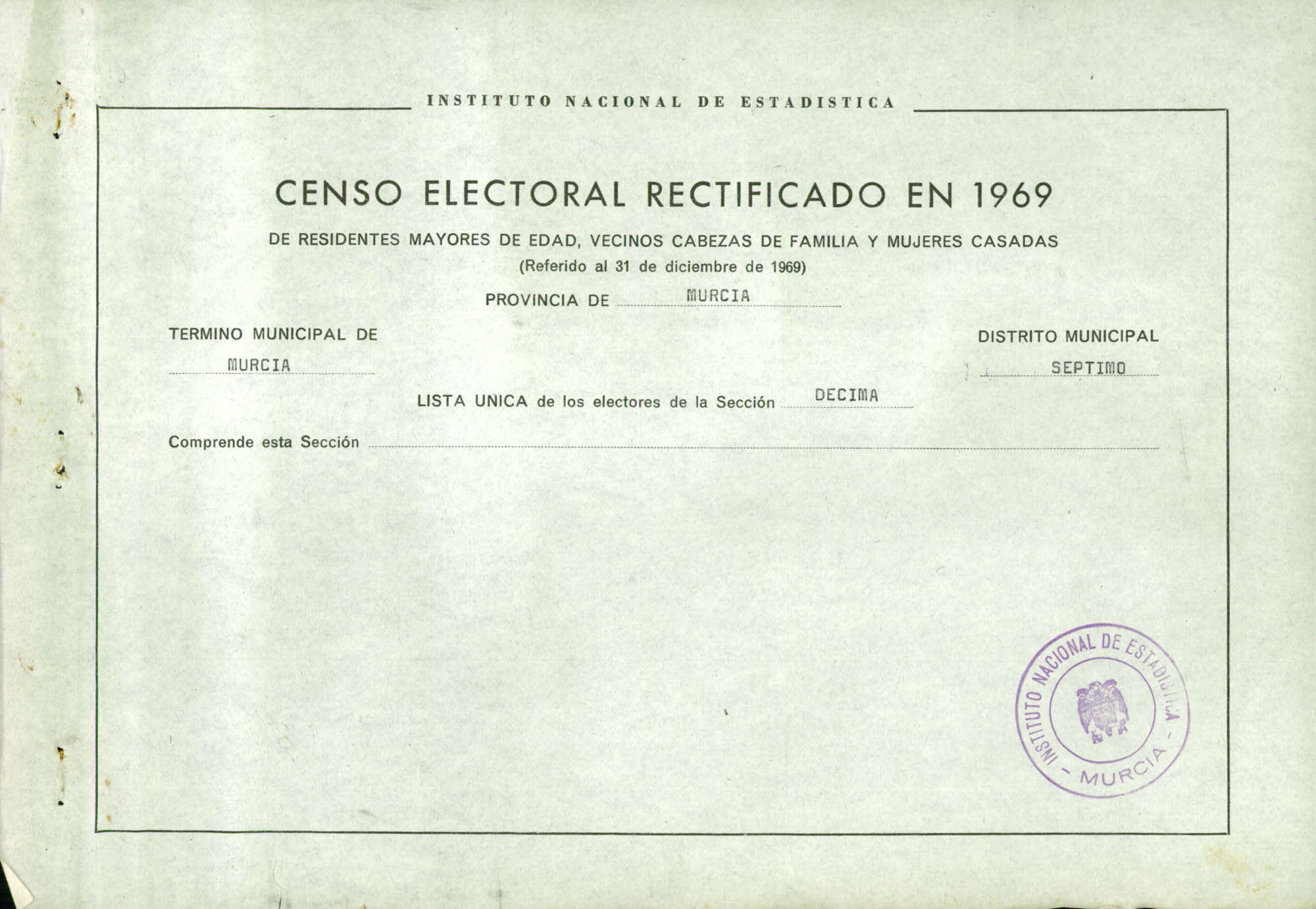 Censo electoral rectificado en 1969: listas definitivas de Murcia, Distrito 7º, sección 10ª.
