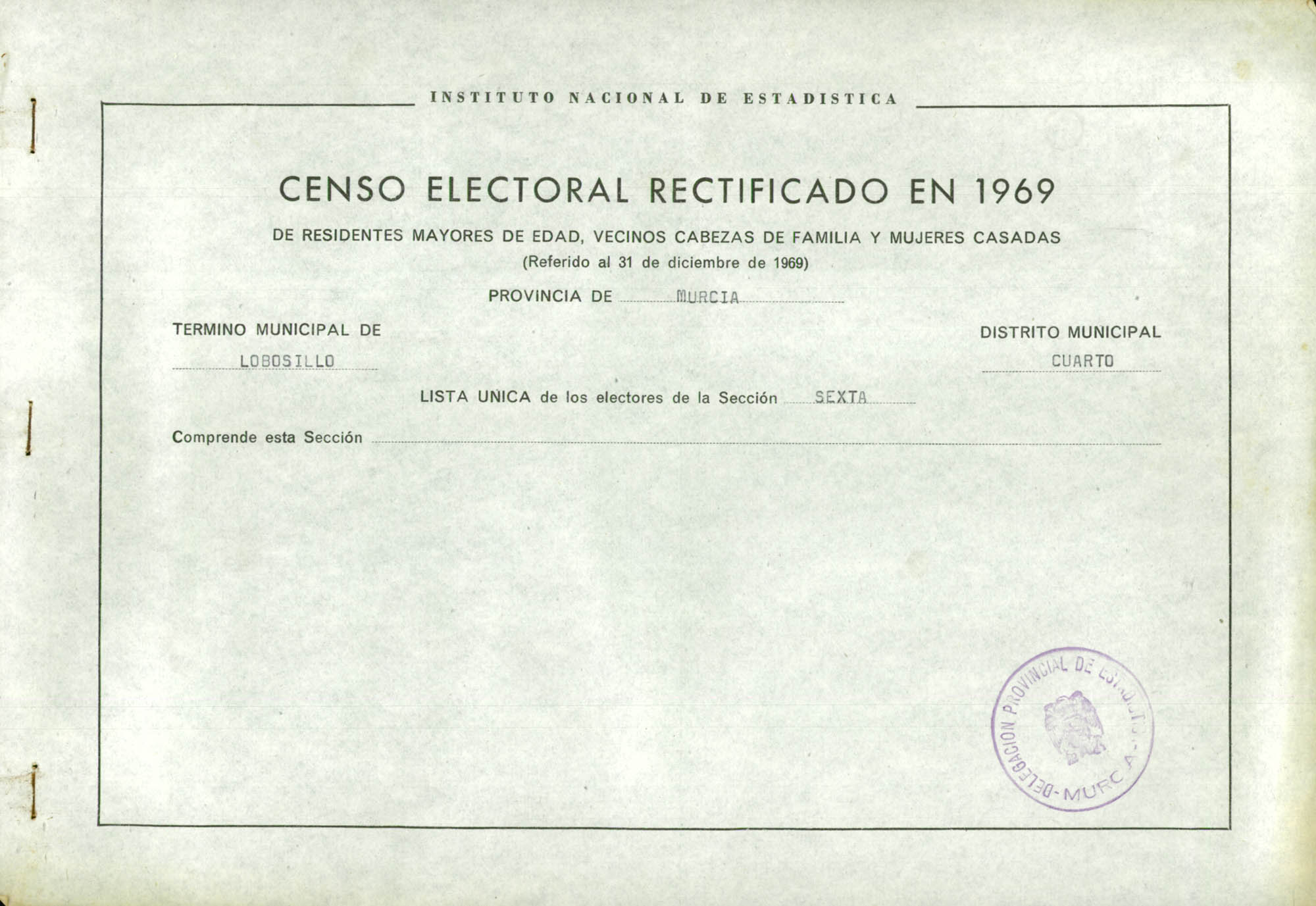 Censo electoral rectificado en 1969: listas definitivas de Murcia, Distrito 4º, sección 6ª.