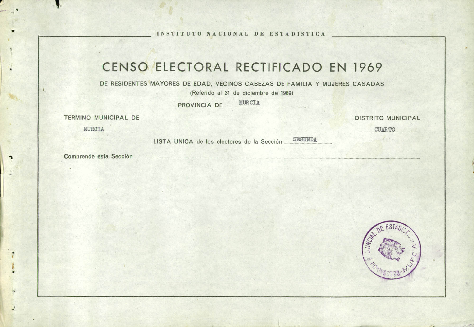 Censo electoral rectificado en 1969: listas definitivas de Murcia, Distrito 4º, sección 2ª.