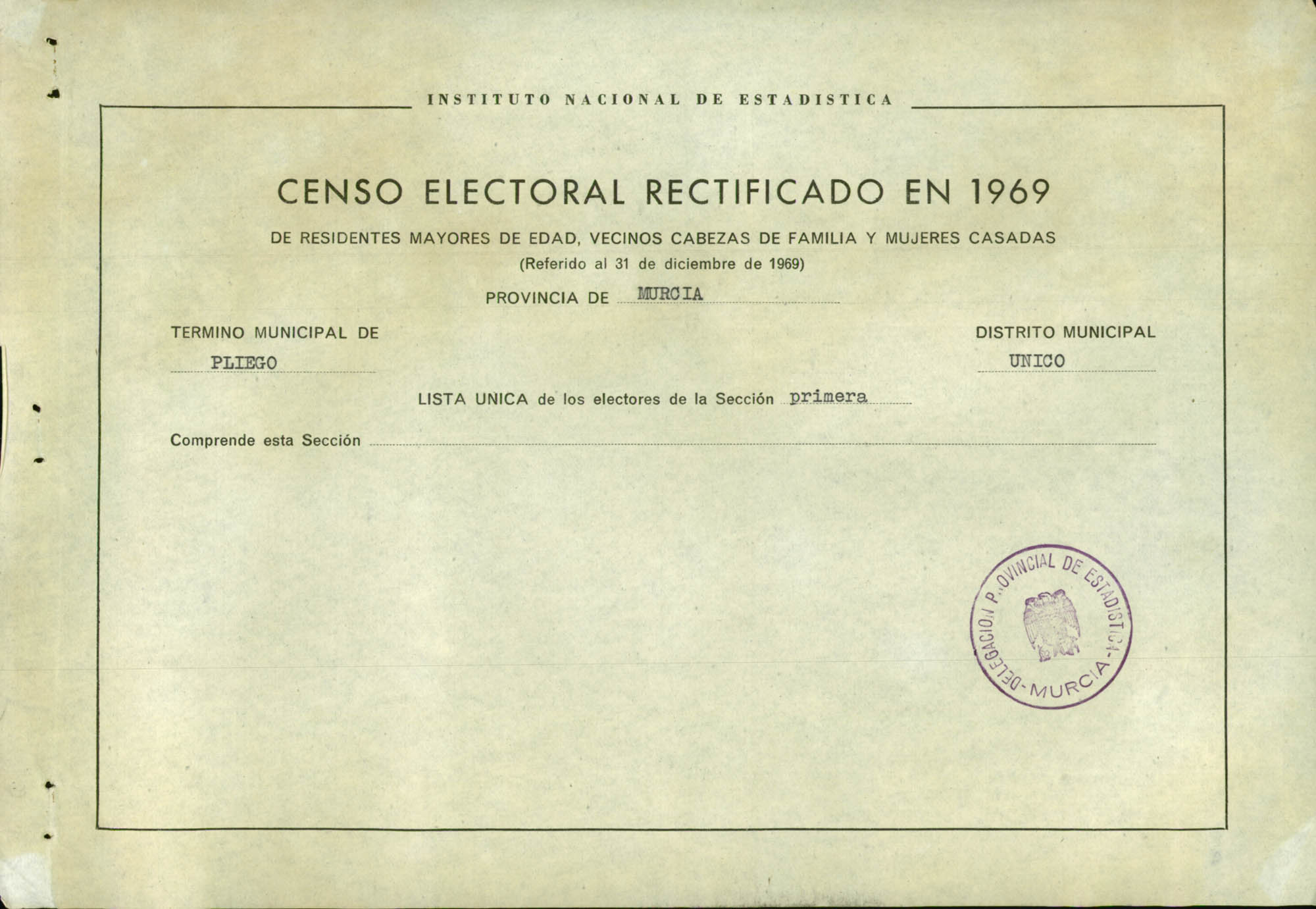 Censo electoral rectificado en 1969: listas definitivas de Pliego, Distrito Único, sección 1ª.