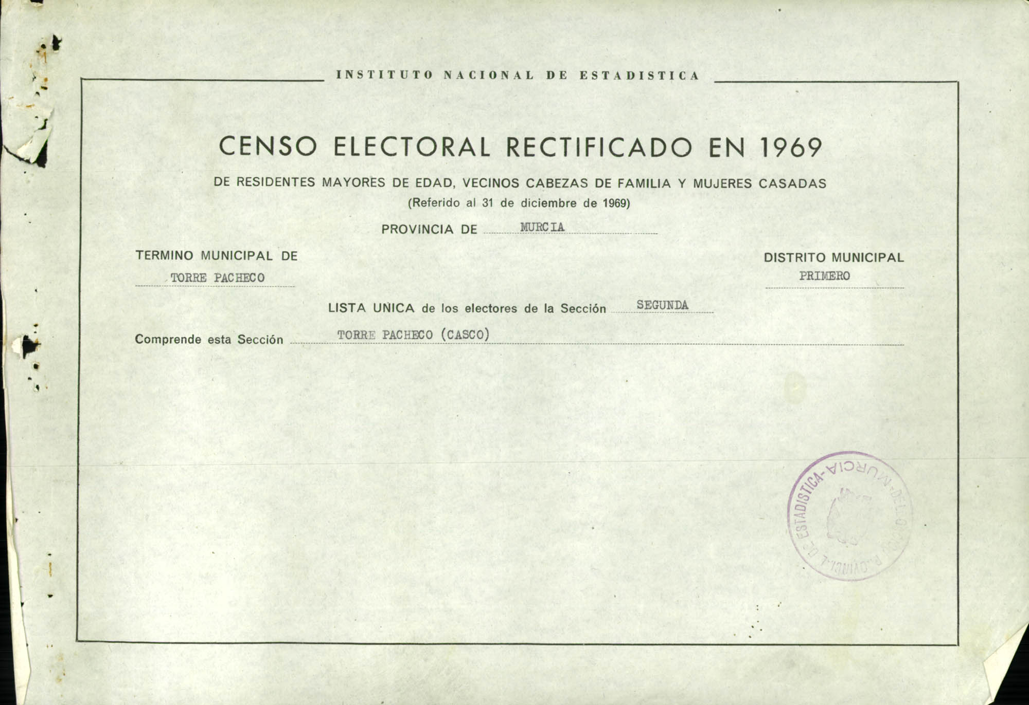 Censo electoral rectificado en 1969: listas definitivas de Torre Pacheco, Distrito 1º, sección 2ª.