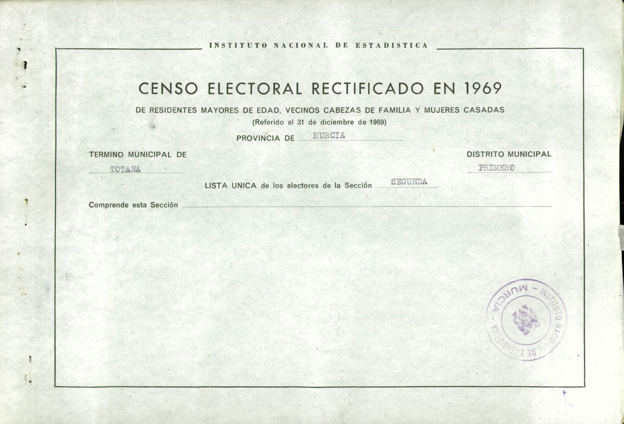 Censo electoral rectificado en 1969: listas definitivas de Totana, Distrito 1º, sección 2ª.