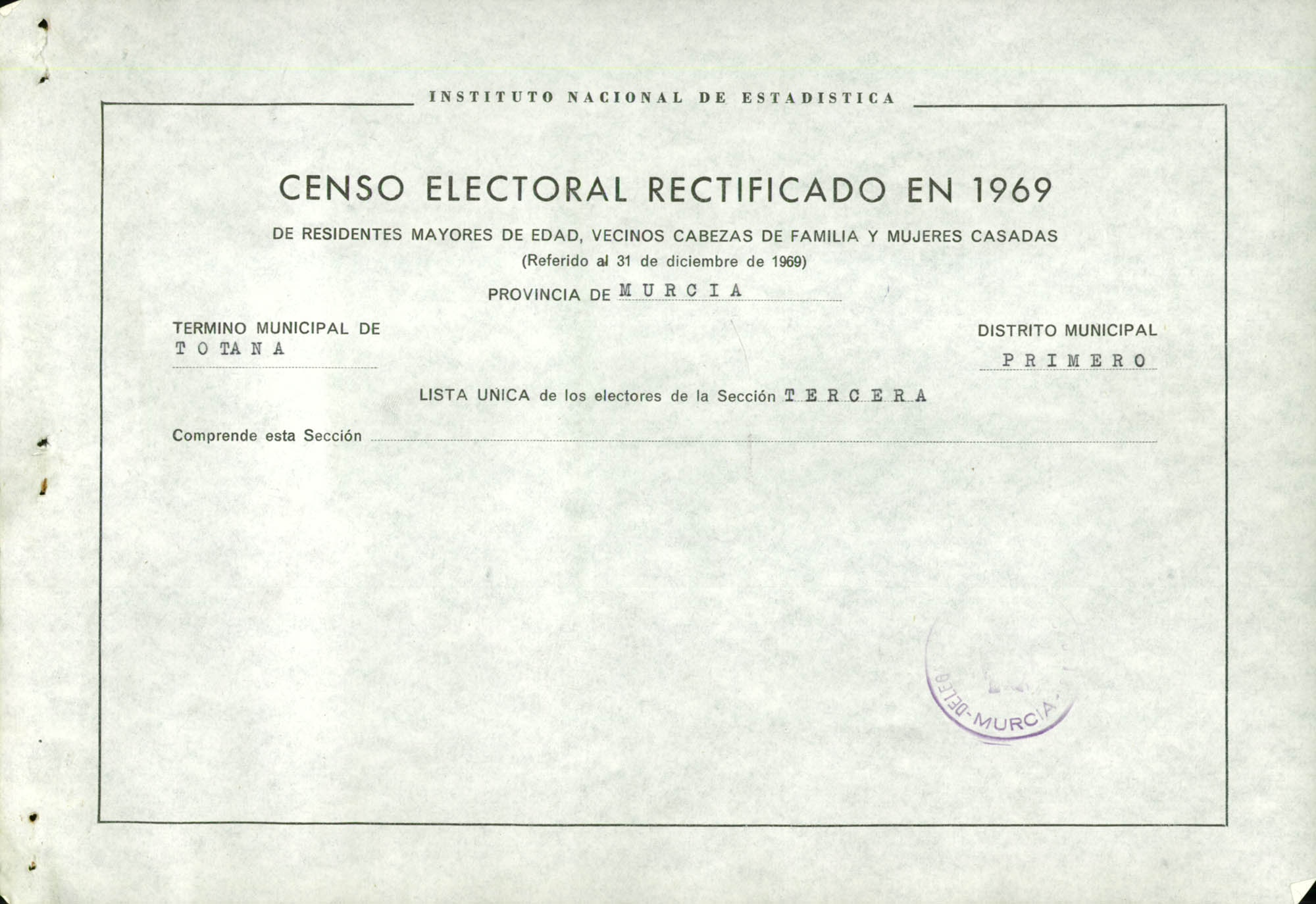 Censo electoral rectificado en 1969: listas definitivas de Totana, Distrito 1º, sección 3ª.