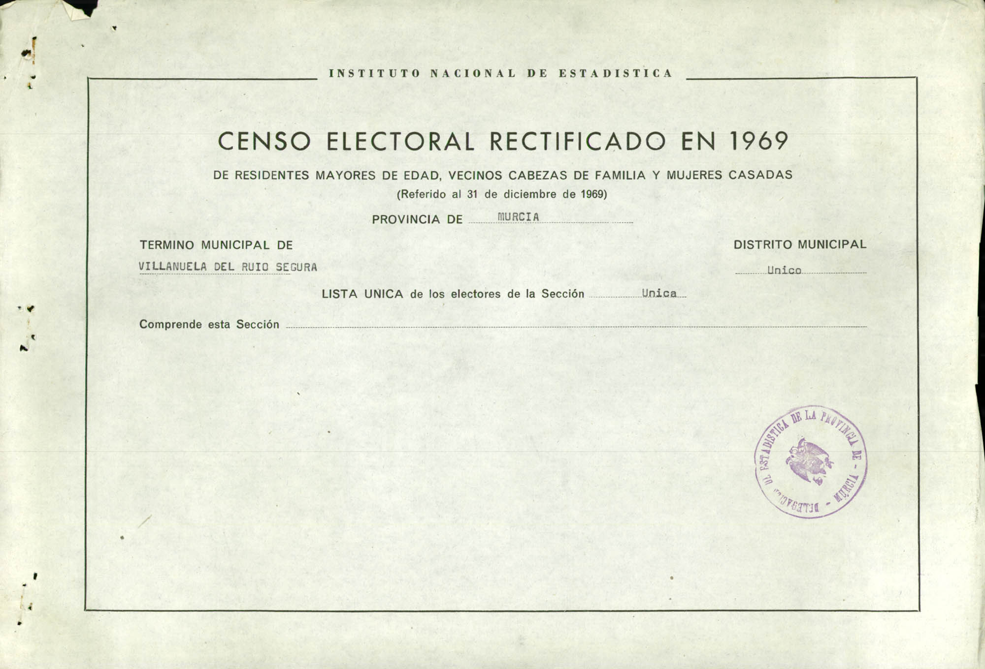 Censo electoral rectificado en 1969: listas definitivas de Villanueva del Río Segura, Distrito Única, sección única.