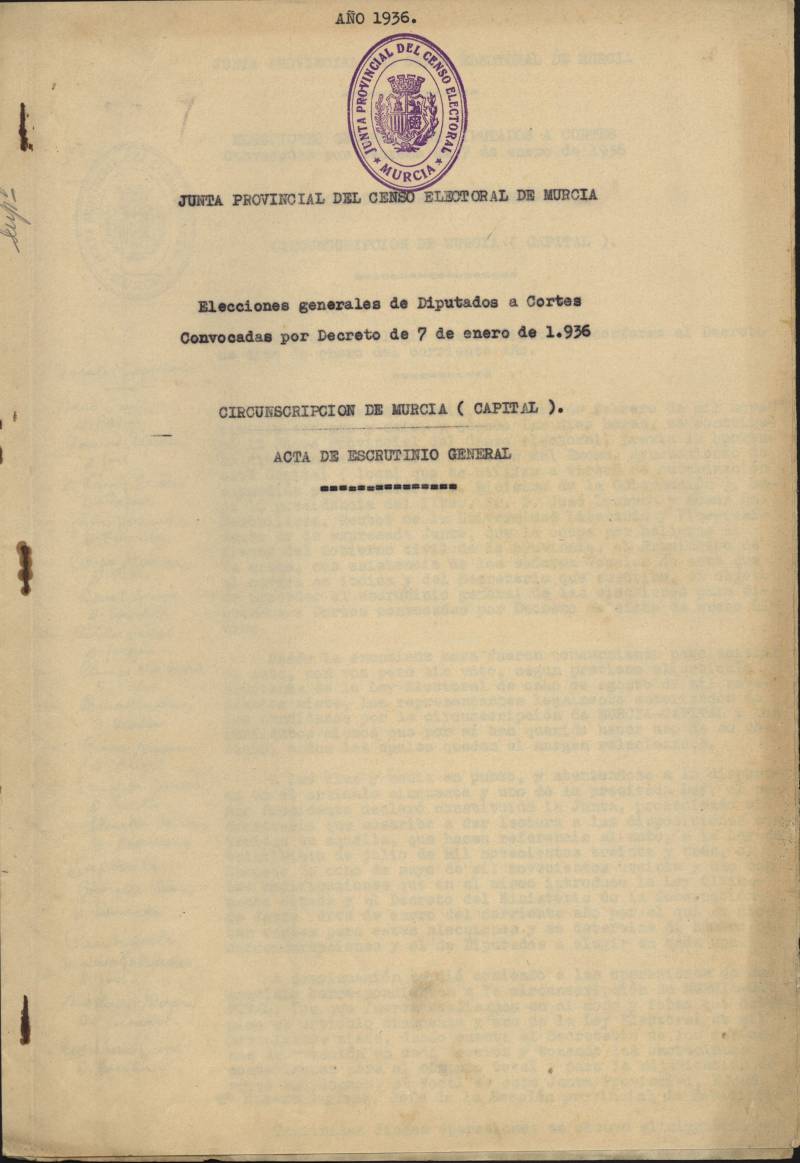 Expediente de las elecciones generales de diputados a Cortes de 16 de febrero de 1936
