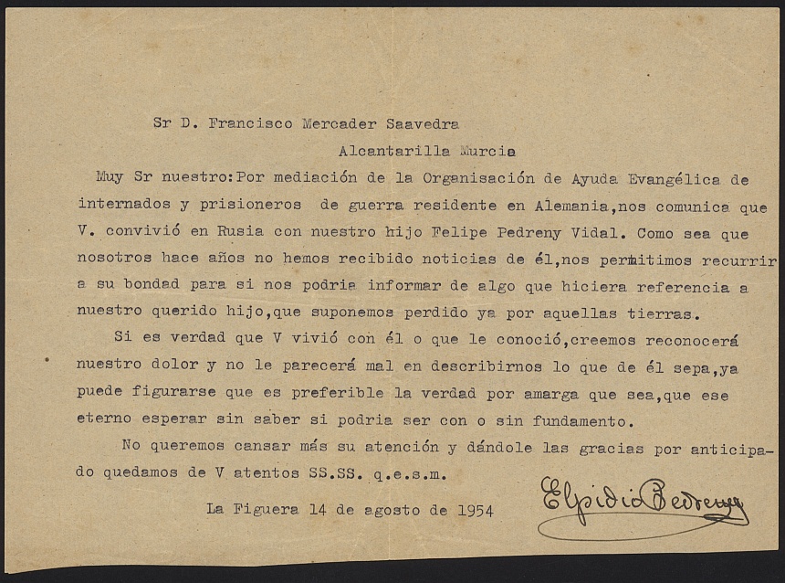 Carta de Elpidio Pedreny solicitando información a Francisco Mercader sobre su hijo Felipe Pedreny Vidal, piloto cautivo en la URSS.