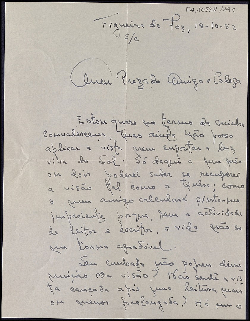 Carta de Joaquim de Montezuma de Carvalho contándole su convalecencia tras una operación quirúrgica.