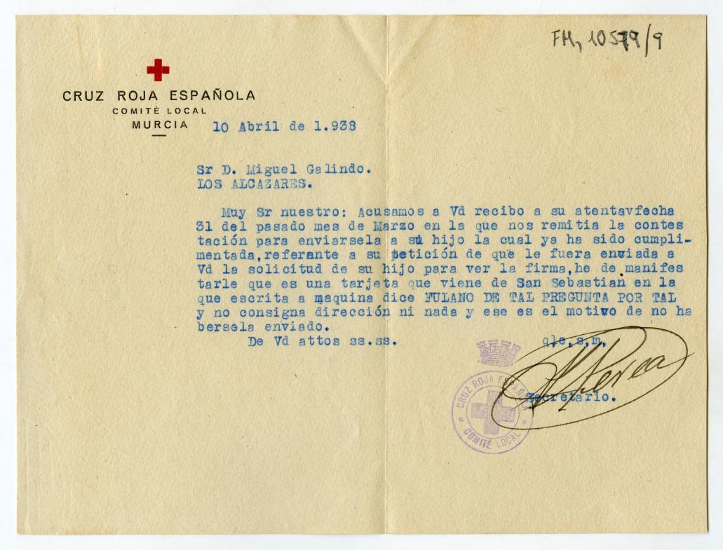 Carta del Comité Local de Cruz Roja en Murcia dirigida a Miguel Galindo Campillo, en Los Alcázares, acusando recibo de una anterior.