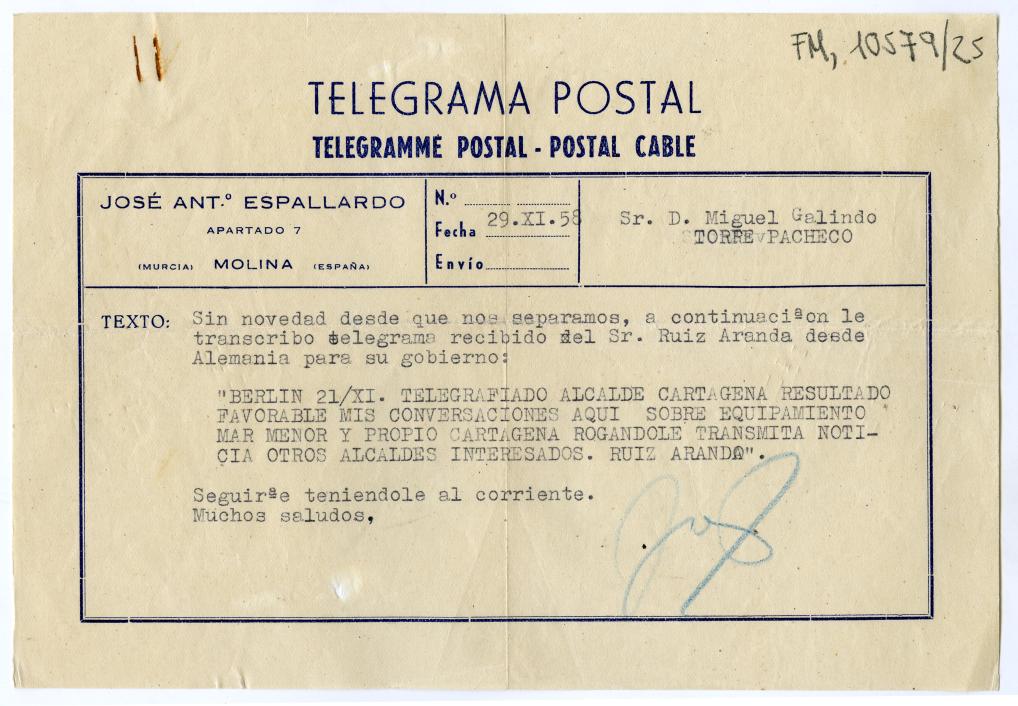 Telegrama dirigido a Miguel Galindo informando sobre gestiones realizadas en Alemania por Ruiz Aranda en favor del turismo en el Mar Menor.