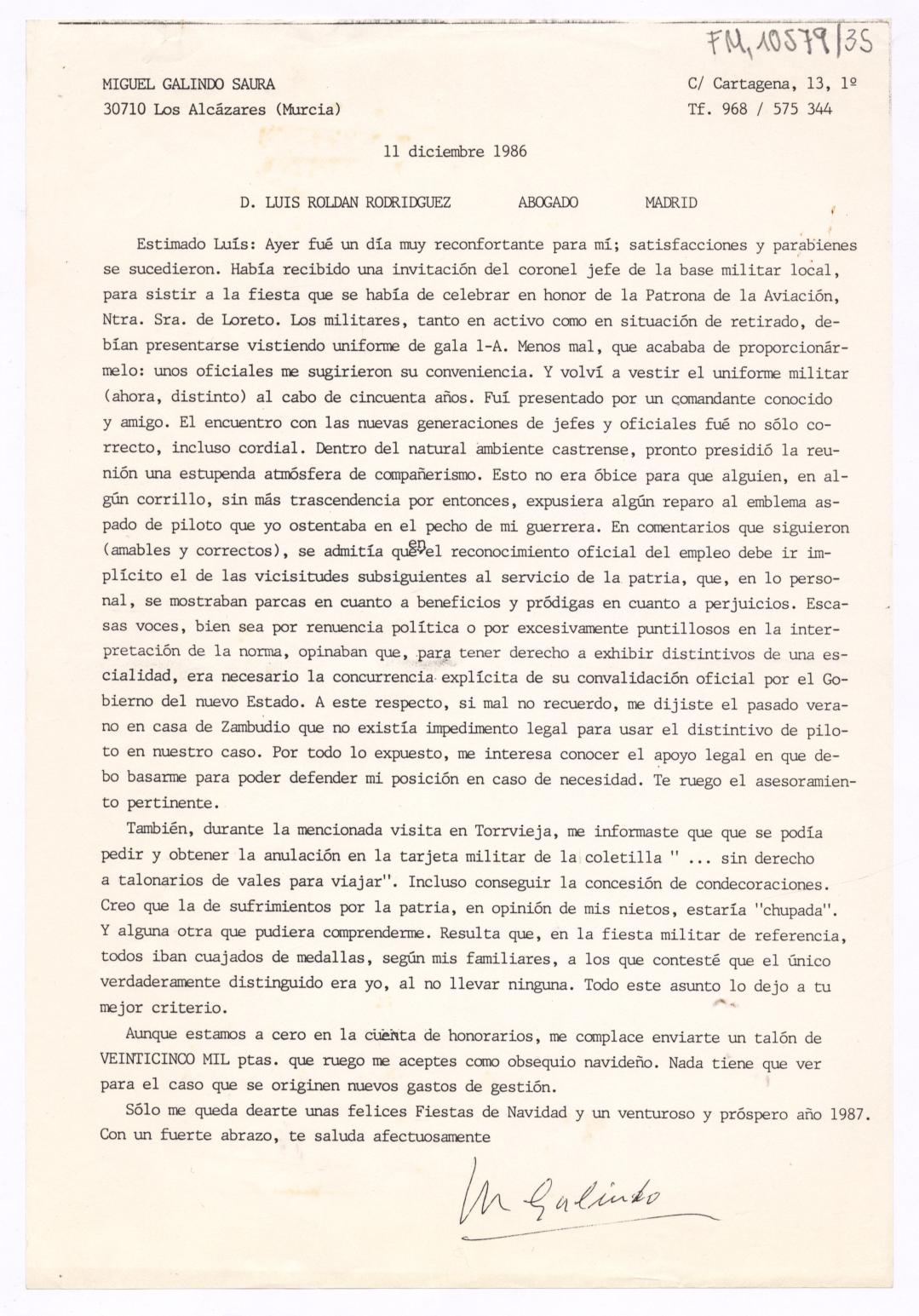 Fotocopia de una carta de Miguel Galindo al abogado Luis Roldán Rodríguez, informándole sobre algunos aspectos de su nueva etapa como militar rehabilitado.
