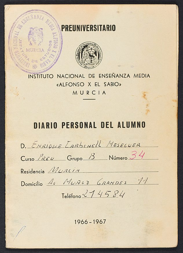 Diario personal del alumno Enrique Carbonell en el Instituto Alfonso X el Sabio, curso 1966-1967.